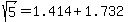 sqrt%285%29=1.414%2B1.732