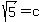 sqrt%285%29=c