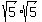 sqrt%285%29sqrt%285%29