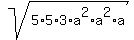 sqrt%285%2A5%2A3%2Aa%5E2%2Aa%5E2%2Aa%29