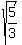 sqrt%285%2F3%29