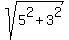 sqrt%285%5E2+%2B+3%5E2%29