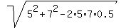 sqrt%285%5E2+%2B+7%5E2+-+2%2A5%2A7%2A0.5%29