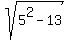 sqrt%285%5E2+-+13%29