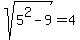 sqrt%285%5E2+-+9%29+=+4