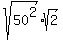 sqrt%2850%5E2%29%2Asqrt%282%29