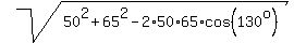 sqrt%2850%5E2+%2B+65%5E2+-+2%2A50%2A65%2Acos%28130%5Eo%29%29