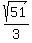 sqrt%2851%29%2F3