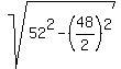 sqrt%2852%5E2-%2848%2F2%29%5E2%29