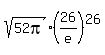 sqrt%2852pi%29%2A%2826%2Fe%29%5E26