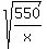 sqrt%28550%2Fx%29