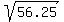 sqrt%2856.25%29