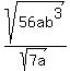 sqrt%2856ab%5E3%29%2Fsqrt+%287a%29