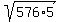 sqrt%28576%2A5%29