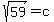 sqrt%2859%29+=+c