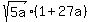 sqrt%285a%29%281%2B27a%29