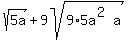 sqrt%285a%29%2B9sqrt%289%2A5a%5E%282%29a%29