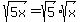 sqrt%285x%29+=+sqrt%285%29+%2A+sqrt%28x%29