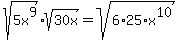 sqrt%285x%5E9%29%2Asqrt%2830x%29=sqrt%286%2A25%2Ax%5E10%29