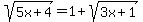 sqrt%285x+%2B+4%29+=+1+%2B+sqrt%283x+%2B+1%29