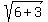 sqrt%286%2B3%29