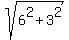 sqrt%286%5E2+%2B+3%5E2%29