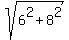 sqrt%286%5E2+%2B+8%5E2%29