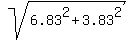 sqrt%286.83%5E2+%2B+3.83%5E2%29