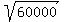 sqrt%2860000%29