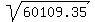 sqrt%2860109.35%29