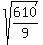 sqrt%28610%2F9%29