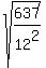 sqrt%28637%2F12%5E2%29