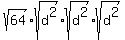 sqrt%2864%29%2Asqrt%28d%5E2%29%2Asqrt%28d%5E2%29%2Asqrt%28d%5E2%29