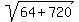 sqrt%2864%2B720%29