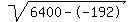 sqrt%286400--192%29