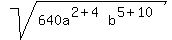 sqrt%28640a%5E%282%2B4%29b%5E%285%2B10%29%29