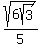 sqrt%286sqrt%283%29%29%2F5