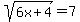 sqrt%286x%2B4%29=7