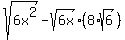sqrt%286x%5E2%29-sqrt%286x%29%2A%288%2Asqrt%286%29%29