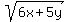 sqrt%286x+%2B+5y%29