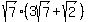 sqrt%287%29%283sqrt%287%29+%2B+sqrt%282%29%29
