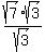 sqrt%287%29%2Asqrt%283%29%2Fsqrt%283%29