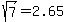 sqrt%287%29=+2.65