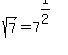 sqrt%287%29+=+7%5E%281%2F2%29