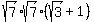 sqrt%287%29sqrt%287%29%28sqrt%283%29%2B1%29