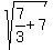 sqrt%287%2F3%2B7%29