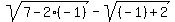 sqrt%287-2%28-1%29%29-sqrt%28%28-1%29%2B2%29
