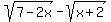 sqrt%287-2x%29-sqrt%28x%2B2%29