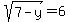 sqrt%287-y%29=6