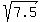 sqrt%287.5%29